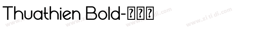 Thuathien Bold字体转换 Thuathien Bold字体转换